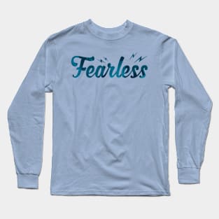 Fearless Long Sleeve T-Shirt